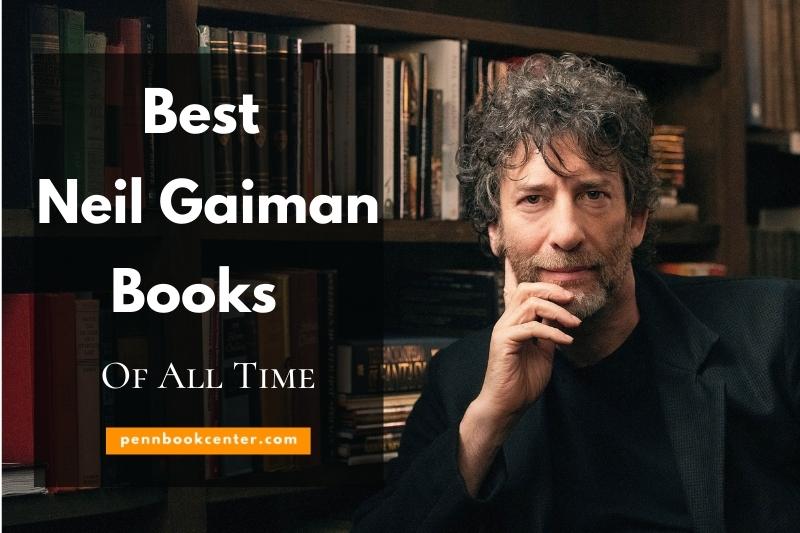 Best Neil Gaiman Books of All Time Review