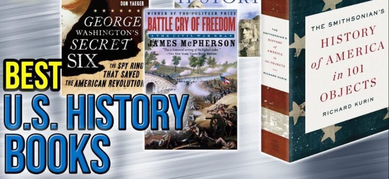Top Rated Best Books About American History To Read