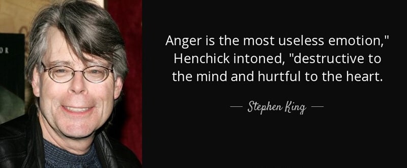 Anger is the most useless emotion, destructive to the mind and hurtful to the heart.