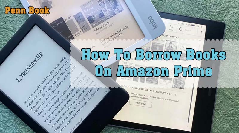 How To Borrow Books On Amazon Prime