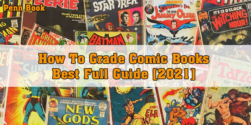 How To Grade Comic Books