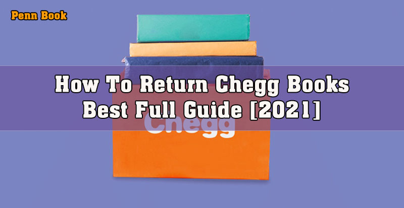 How To Return Chegg Books