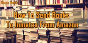 How To Send Books To Inmates From Amazon