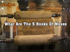 What Are The 5 Books Of Moses