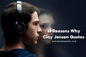 13 Reasons Why Clay Jensen Quotes