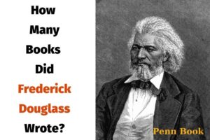 How Many Books Did Frederick Douglass Wrote