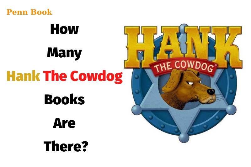 How Many Hank The Cowdog Books Are There
