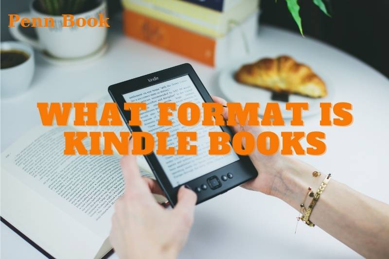 What Format Is Kindle Books