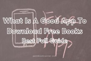What Is A Good App To Download Free Books