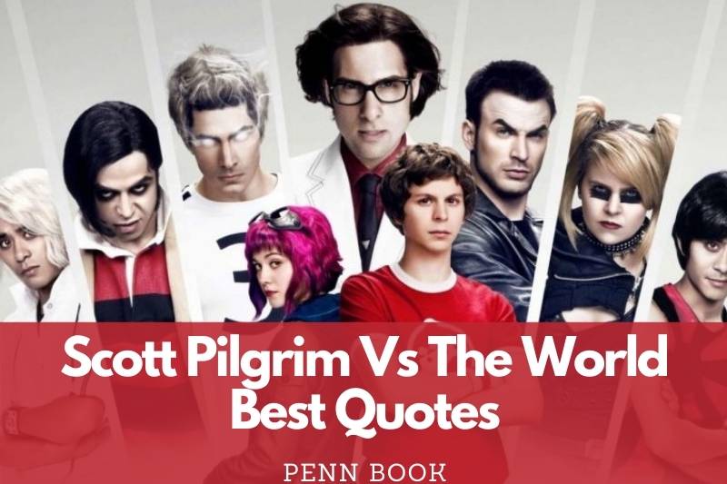 Best Scott Pilgrim Vs The World Quotes