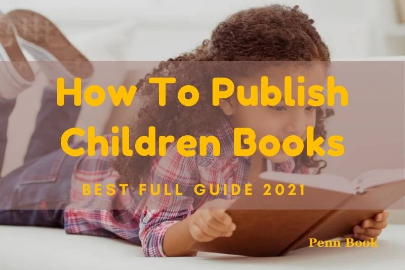 How To Publish Children Books