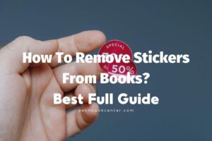 How To Remove Stickers From Books