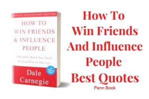 How To Win Friends And Influence People Quotes