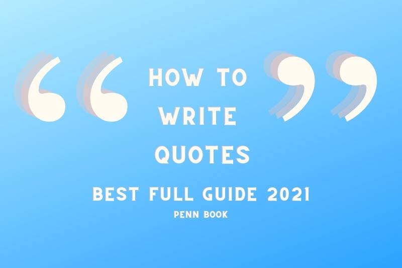 How To Write Quotes