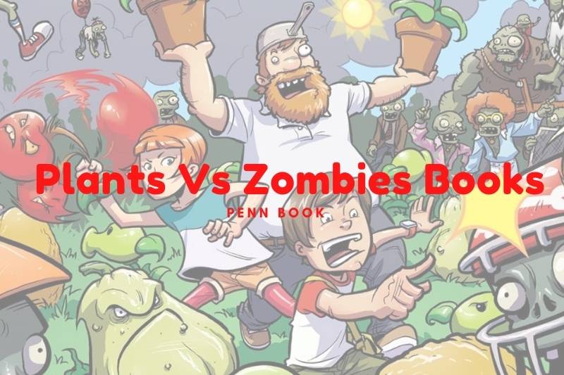 Plants Vs Zombies Books