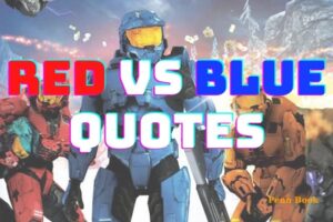 Red Vs Blue Quotes