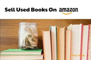 How to Sell Used Books On Amazon
