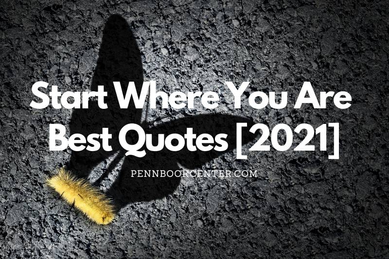 Start Where You Are Quotes