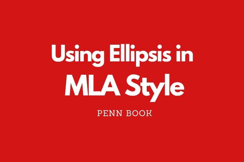 Using Ellipsis in MLA Style