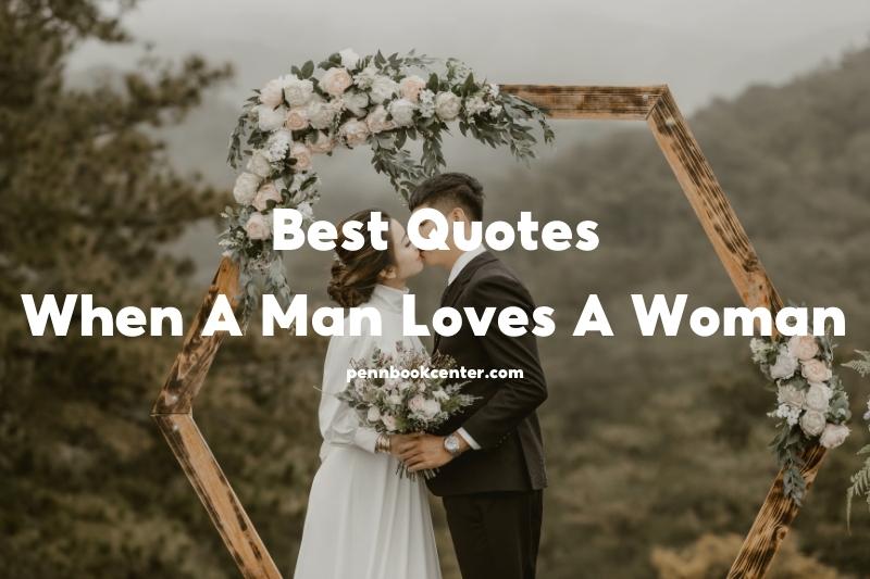 When A Man Loves A Woman Quotes