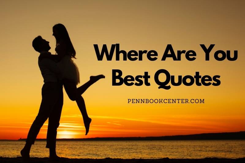Where Are You Quotes