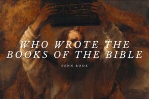 Who Wrote The Books Of The Bible