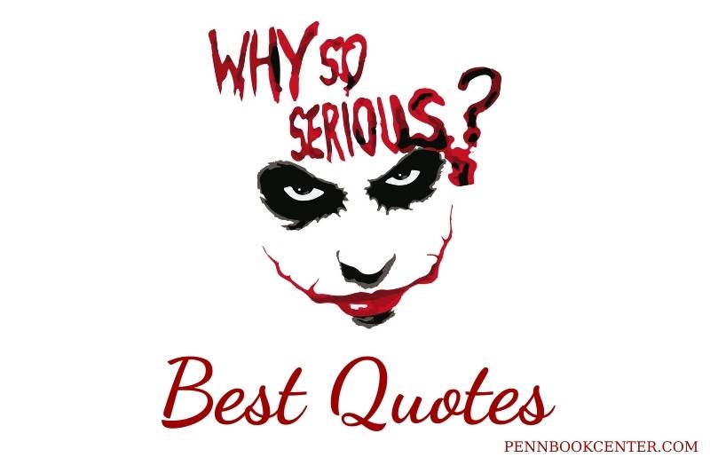 Why So Serious Quotes