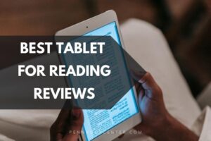 Best Tablet For Reading Reviews