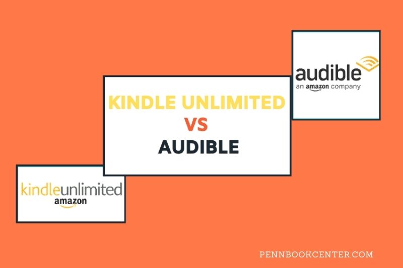 Kindle Unlimited vs. Audible Content Ownership