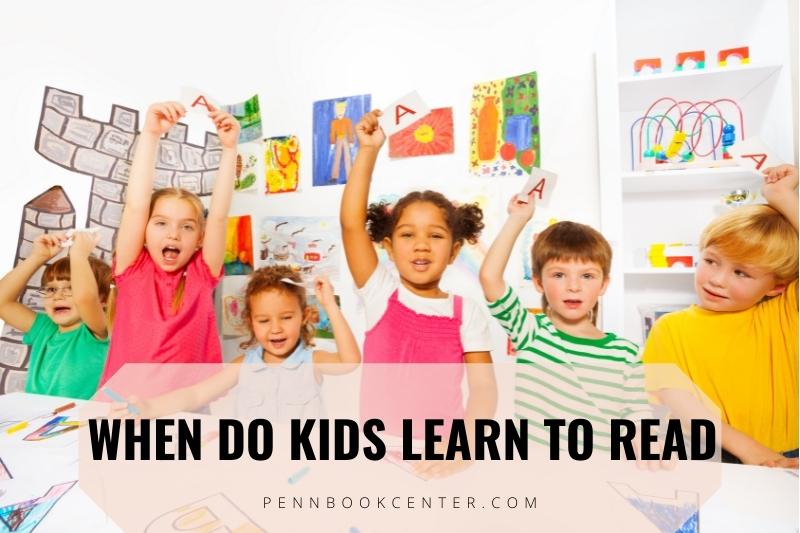 When Do Kids Learn To Read