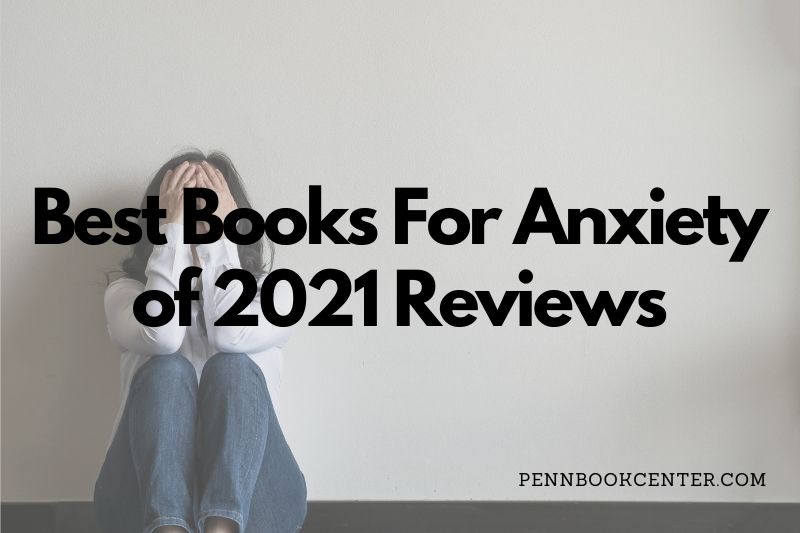 Best Books For Anxiety