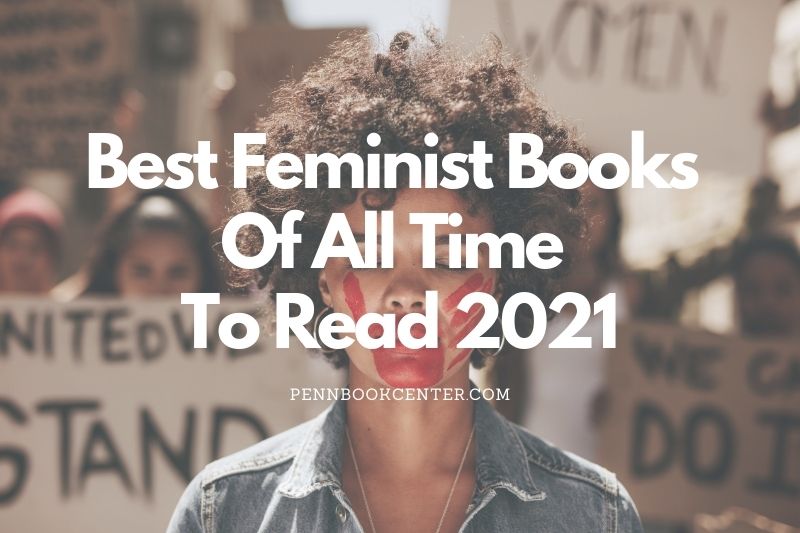 Best Feminist Books Of All Time To Read
