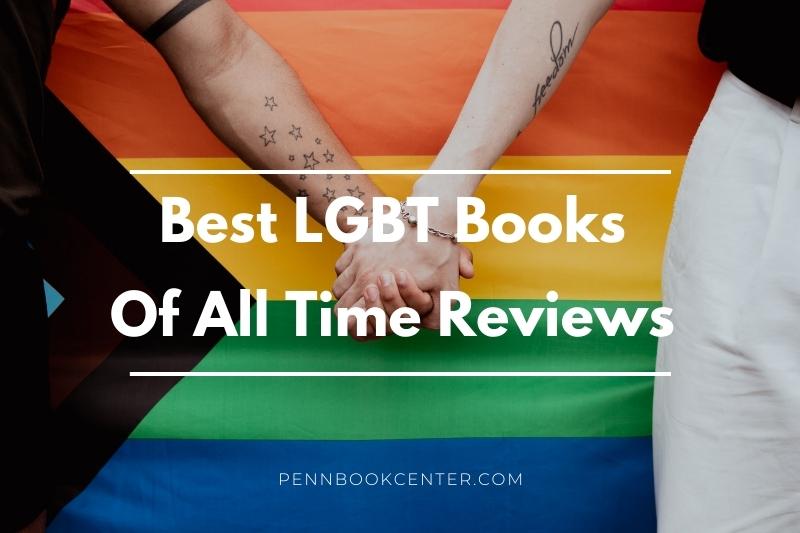 Best LGBT Books Of All Time Reviews