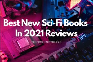 Best New Sci-Fi Books In 2022 Reviews