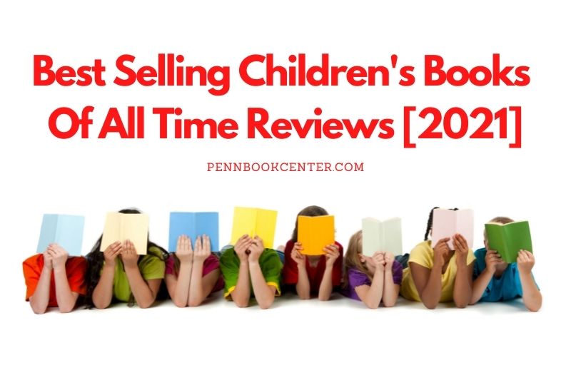 Best Selling Children's Books Of All Time
