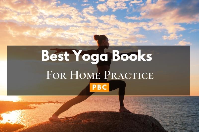 Best Yoga Books To Read For Home Practice