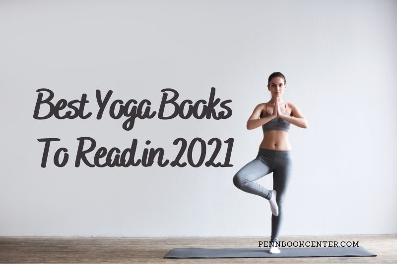 Best Yoga Books To Read in 2022