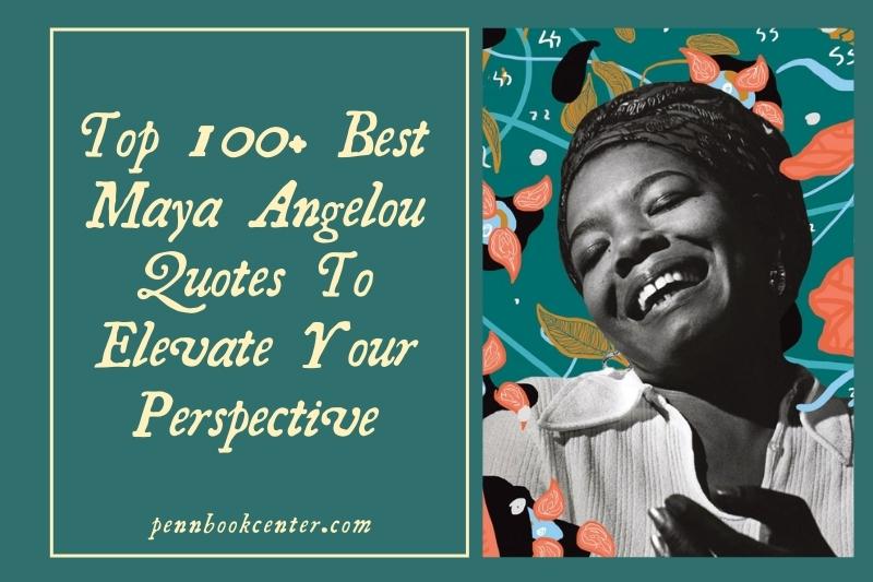 Best Maya Angelou Quotes Images