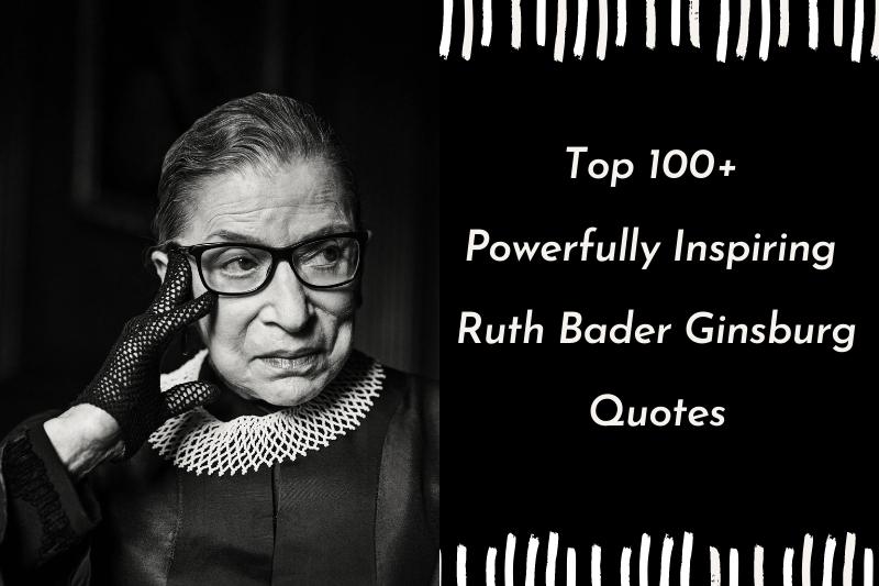 Ruth Bader Ginsburg Quotes Images