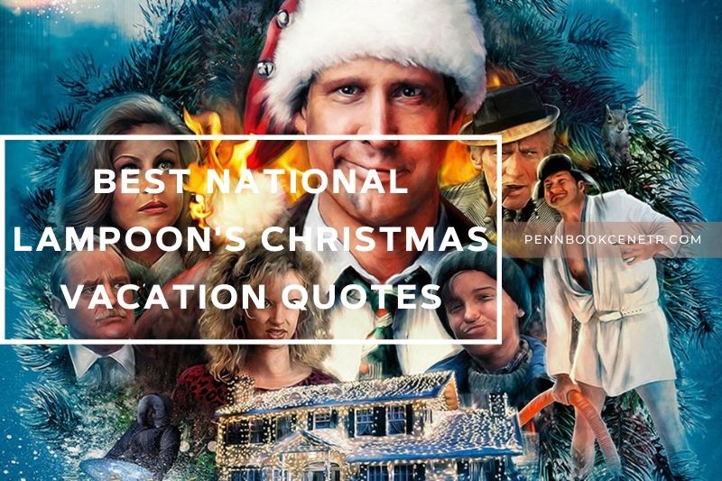 Best National Lampoon's Christmas Vacation Quotes