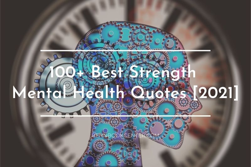 Best Strength Mental Health Quotes