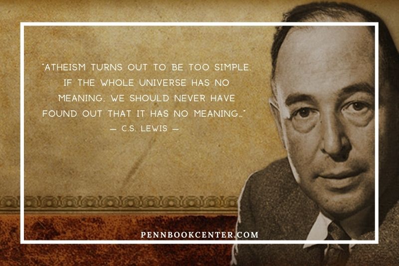 C.S. Lewis the Apologist: Quotes about Apologetics and Atheism