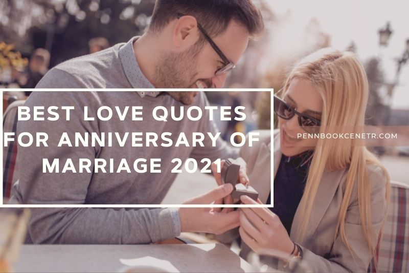Love Quotes For Anniversary Of Marriage