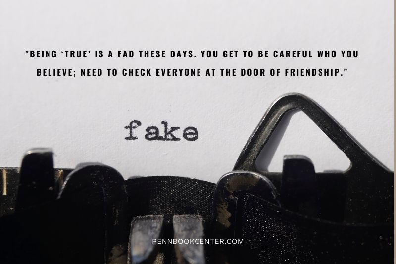 Quotes About Fake Friends And Moving On