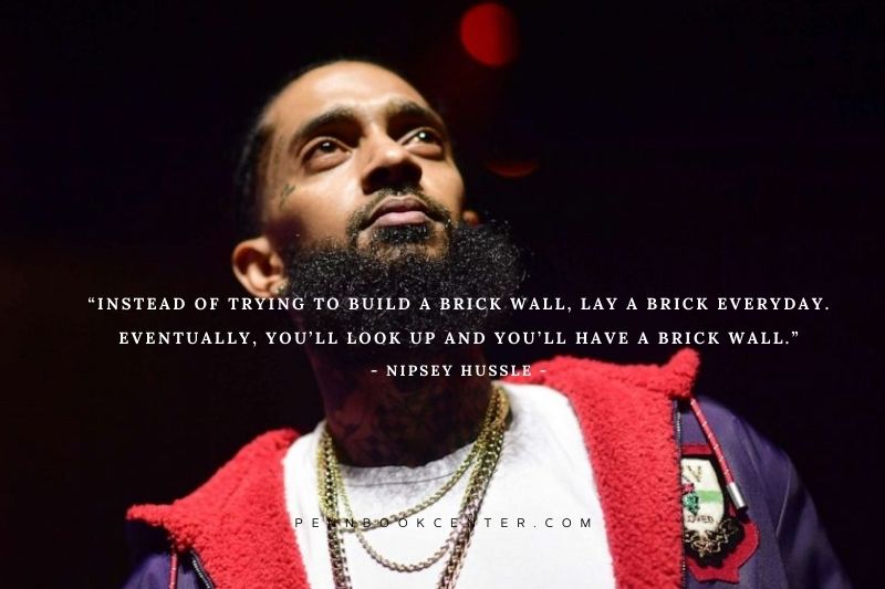 Relationship Nipsey Hussle Quotes Inspire You