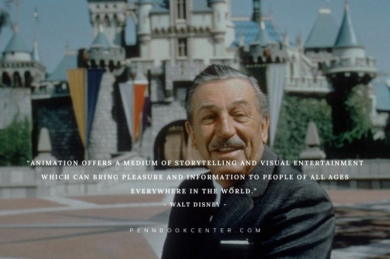 Walt Disney Quotes on Animation