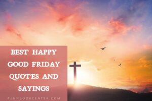 Best Happy Good Friday Quotes And Sayings