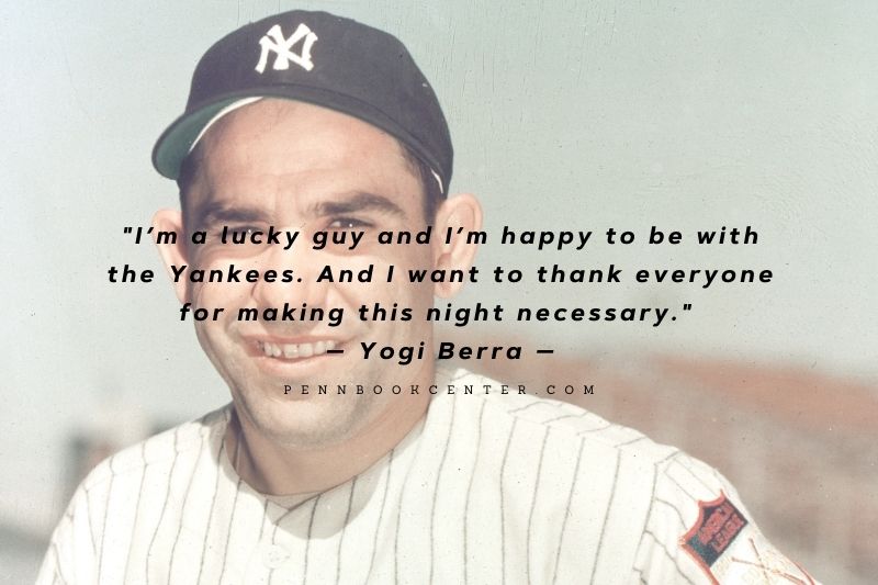 Yogi Berra Inspirational Quotes