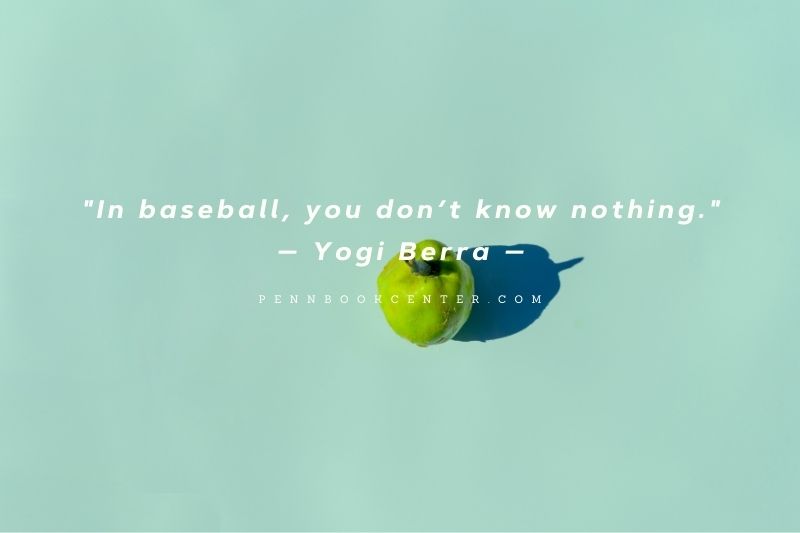 Yogi Berra Quotes About The Future