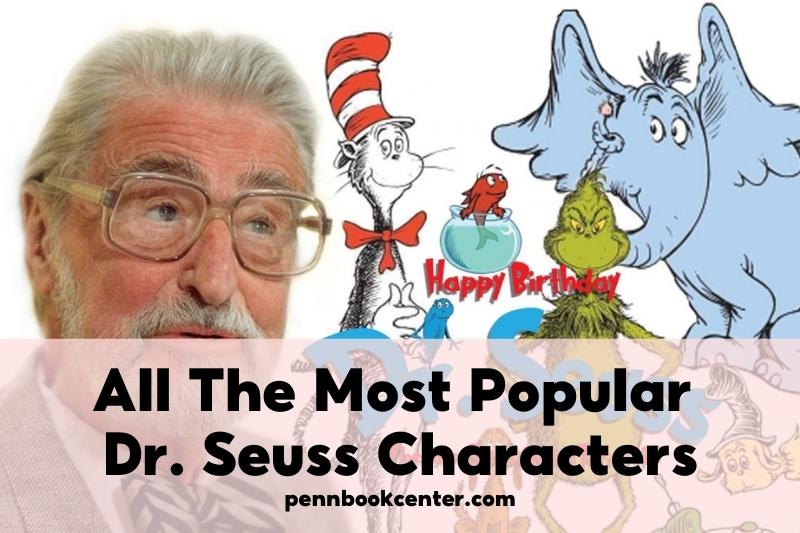 All The Most Popular Dr. Seuss Characters